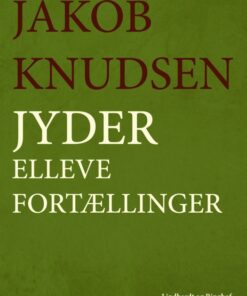 Jyder: elleve fortællinger (Bog)