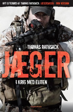 Jæger - I Krig Med Eliten - Thomas Rathsack - Bog