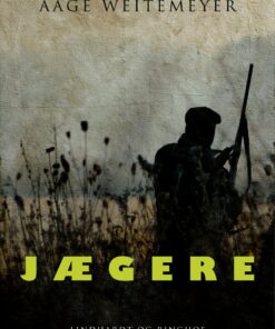 Jægere - Aage Weitemeyer - Bog