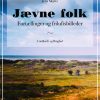 Jævne folk - Fortællinger og friluftsbilleder (Bog)