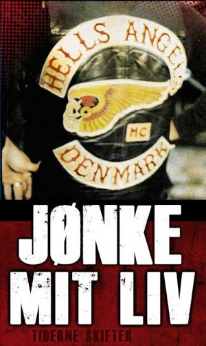 Jønke - Mit Liv - Jørn Jønke Nielsen - Bog