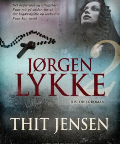 Jørgen Lykke: Bind 2 - Thit Jensen - Bog