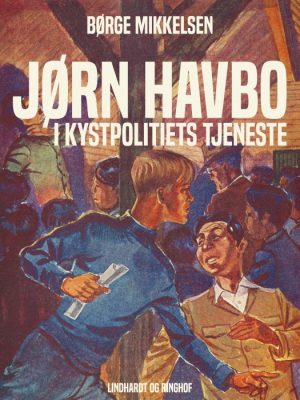 Jørn Havbo i kystpolitiets tjeneste (E-bog)