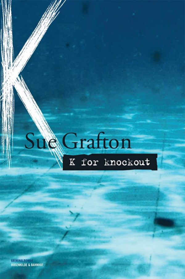 K For Knockout - Sue Grafton - Bog