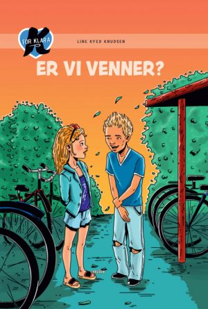 K for Klara (11) - Er vi venner? (Bog)