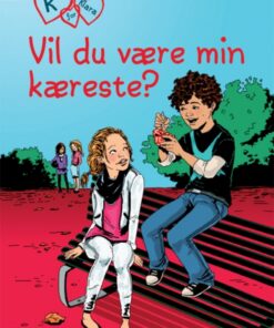 K for Klara 2: Vil du være min kæreste? (E-bog)
