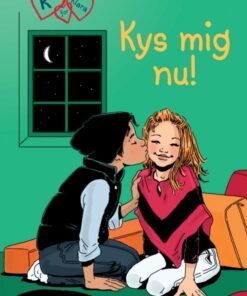 K for Klara 3: Kys mig nu! (E-bog)