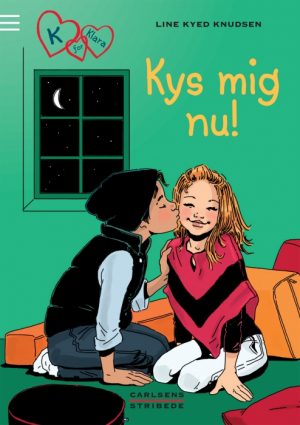 K for Klara 3: Kys mig nu! (E-bog)