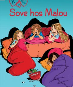 K for Klara 4: Sove hos Malou (E-bog)