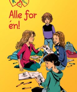 K for Klara 5: Alle for én (E-bog)