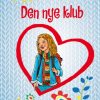 K for Klara 8: Den nye klub (Bog)