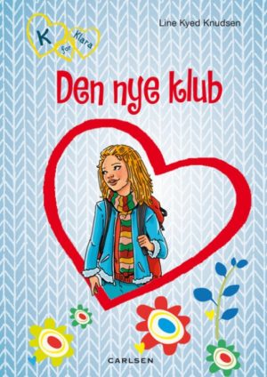 K for Klara 8: Den nye klub (Bog)