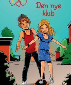 K for Klara 8: Den nye klub (E-bog)