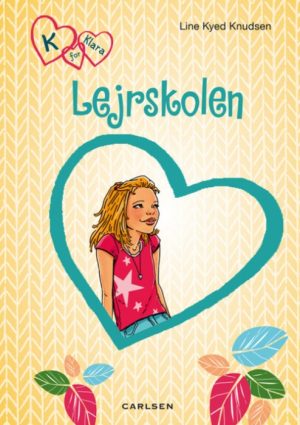 K for Klara 9: Lejrskolen (Bog)