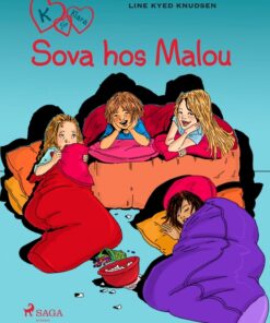 K för Klara 4 - Sova hos Malou (E-bog)
