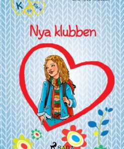 K för Klara 8 - Nya klubben (E-bog)