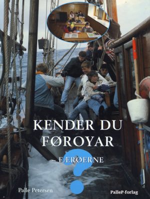 KENDER DU FØROYAR - FÆRØERNE (E-bog)