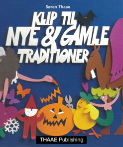 KLIP TIL NYE OG GAMLE TRADITIONER (E-bog)