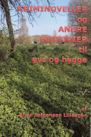 KRIMINOVELLER og ANDRE HISTORIER til gys og hygge (E-bog)