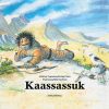Kaassassuk (E-bog)