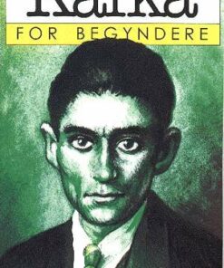 Kafka For Begyndere - David Zane Mairowitz - Bog