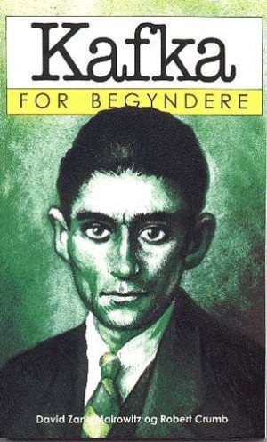 Kafka For Begyndere - David Zane Mairowitz - Bog