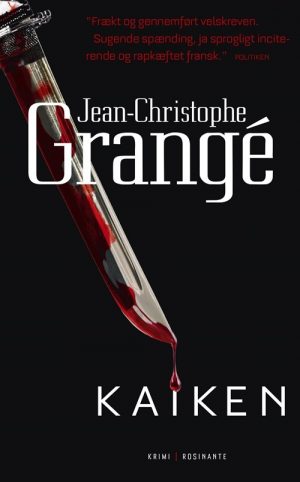 Kaiken - Jean-christophe Grangé - Bog