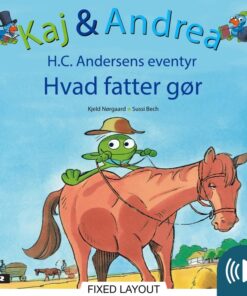 Kaj & Andrea - Hvad fatter gør (E-bog)