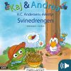 Kaj & Andrea - Svinedrengen (E-bog)