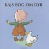Kajs Bog Om Dyr - Mats Letén - Bog
