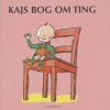 Kajs Bog Om Ting - Mats Letén - Bog