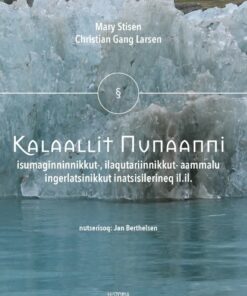 Kalaallit Nunaanni - Mary Stisen - Bog