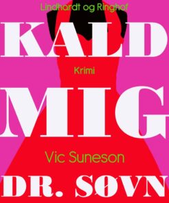 Kald Mig Dr. Søvn - Vic Suneson - Bog
