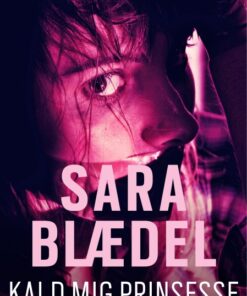 Kald mig prinsesse (E-bog)