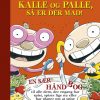 Kalle og Palle, så er der mad! (Bog)