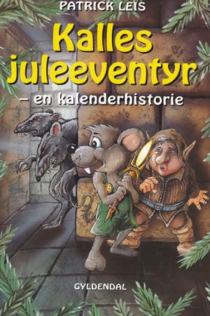 Kalles juleeventyr (E-bog)