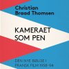 Kameraet som pen (E-bog)