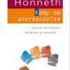 Kamp Om Anerkendelse - Axel Honneth - Bog