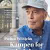 Kampen For Retsstaten - Preben Wilhjelm - Bog