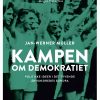 Kampen Om Demokratiet - Jan-werner Müller - Bog