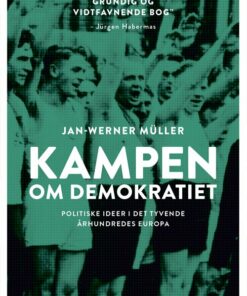Kampen Om Demokratiet - Jan-werner Müller - Bog