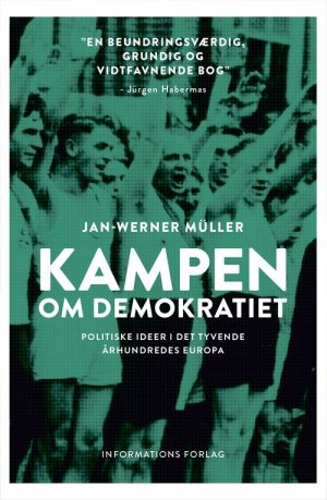 Kampen Om Demokratiet - Jan-werner Müller - Bog