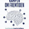 Kampen Om Fremtiden - Thomas Terney - Bog