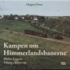 Kampen Om Himmerlandsbanerne - Mogens Duus - Bog