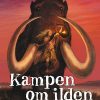 Kampen Om Ilden - Emmanuel Roudier - Tegneserie