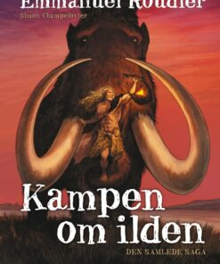 Kampen Om Ilden - Emmanuel Roudier - Tegneserie