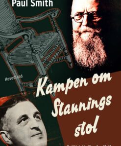 Kampen Om Staunings Stol - Paul Smith - Bog