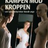Kampen mod kroppen (E-bog)