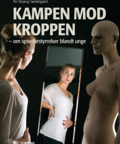 Kampen mod kroppen (E-bog)