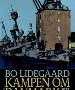 Kampen om Danmark 1933-1945 (Bog)